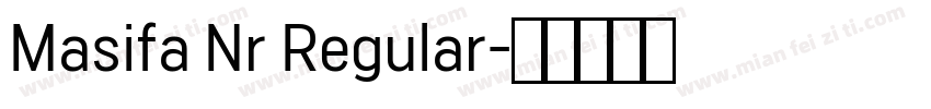 Masifa Nr Regular字体转换